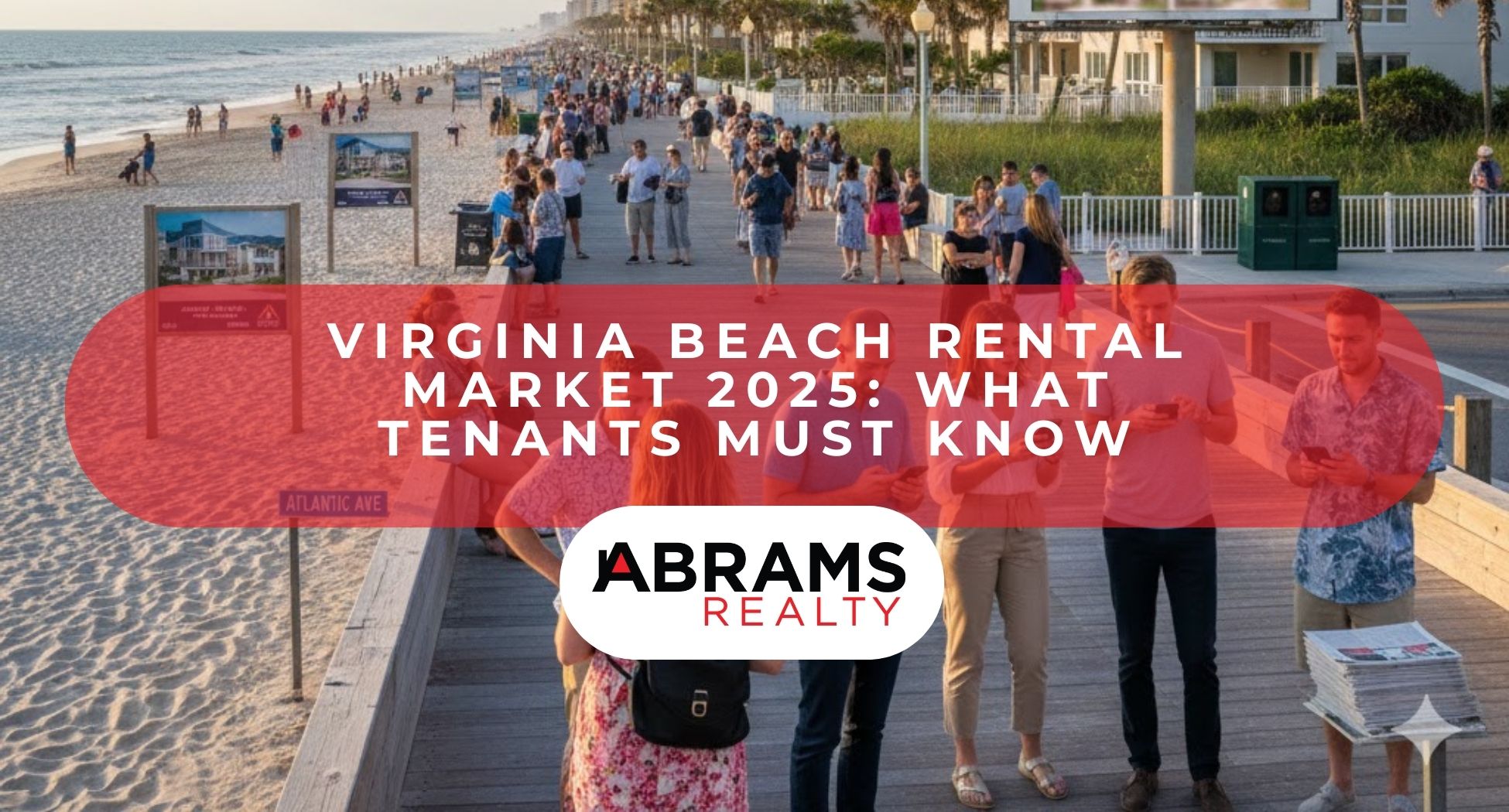 Virginia Beach Rental Market 2025: What Tenants Must Know